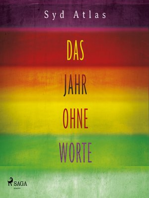 cover image of Das Jahr ohne Worte--Eine wahre Liebesgeschichte